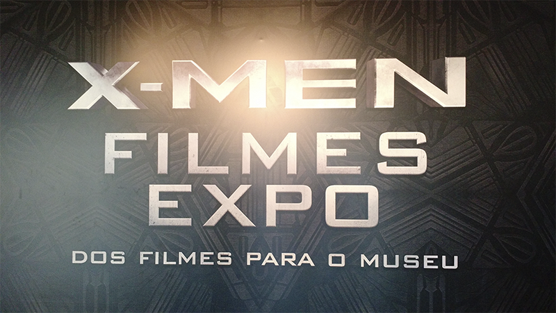 X-Men Expo - Um passeio pelo mundo dos mutantes