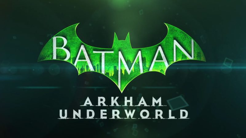 Lançado o jogo Batman: Arkham Underworld para dispositivos mobile