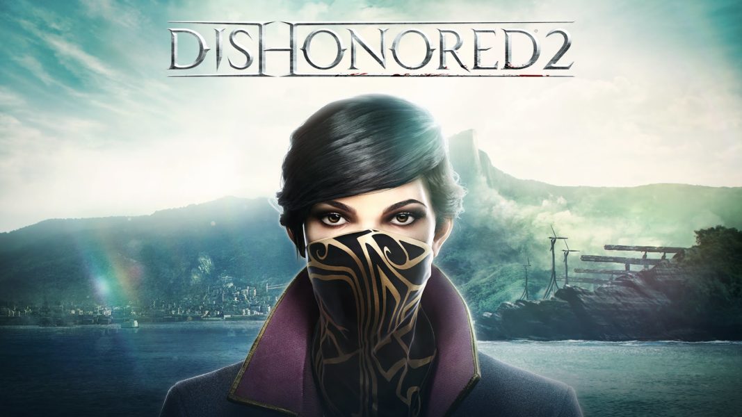 Dishonored 2 | Divulgada lista de troféus/conquistas do game [SPOILER]