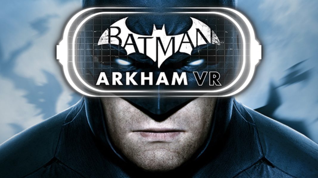 Batman Arkham VR terá campanha com 1 hora de duração