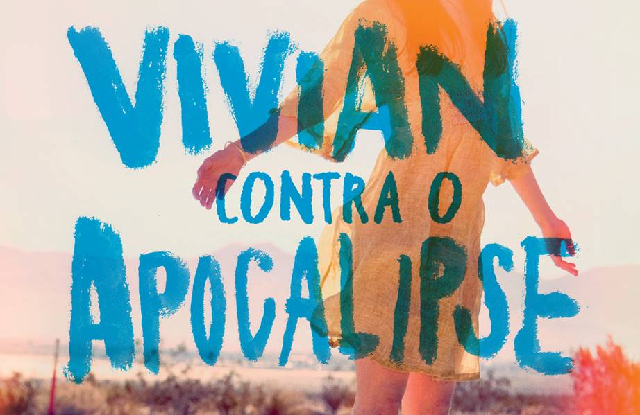 Resenha | Vivian Contra o Apocalipse - Katie Coyle