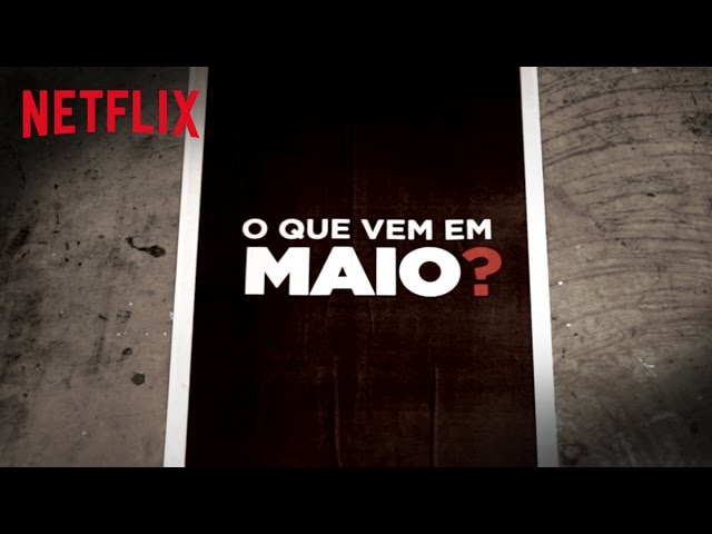 Netflix | Confira todas as estreias de Maio!