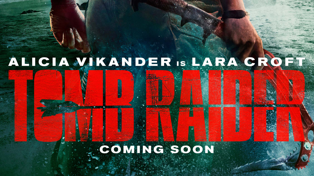 Tomb Raider | Revelado primeiro pôster e teaser-trailer
