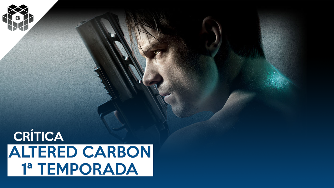 Altered Carbon 1ª Temporada | Seu corpo não vale nada!