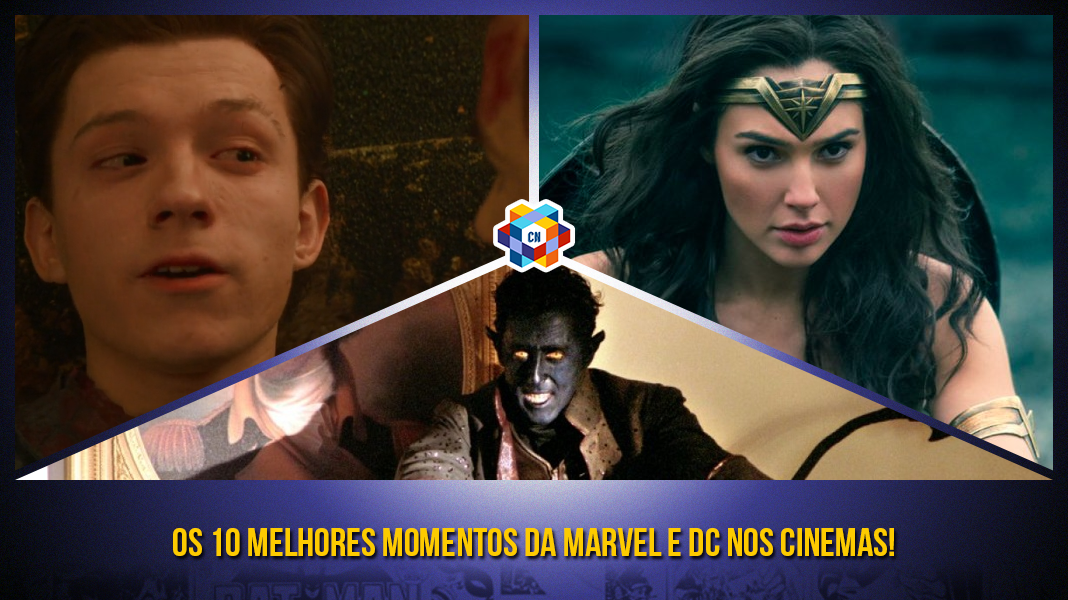Os 10 Melhores momentos da Marvel e DC nos cinemas!