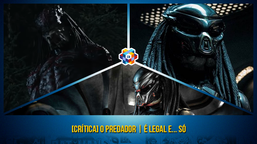 O Predador | É legal e... só