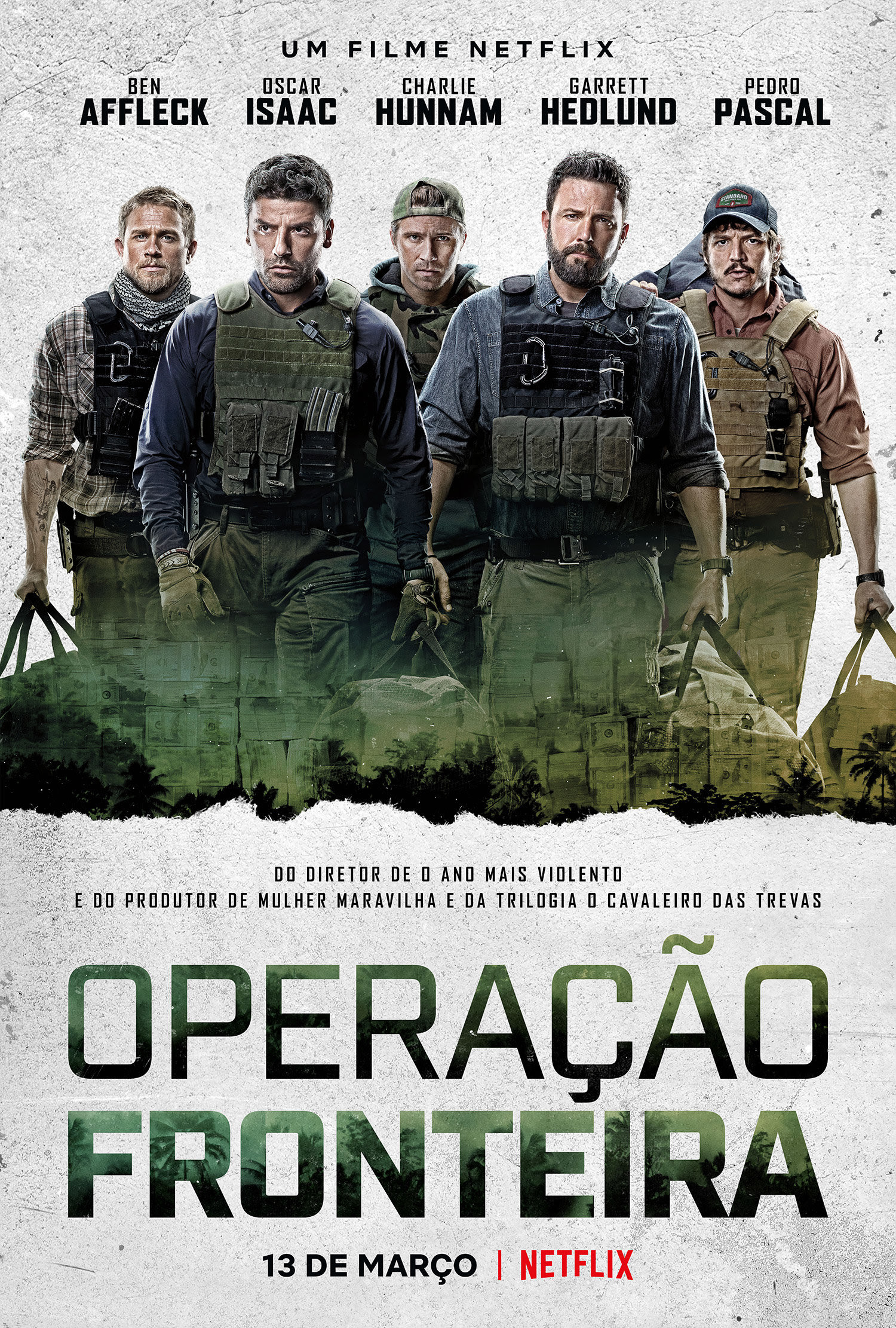 Operação Fronteira | Filme da Netflix com Ben Affleck e Oscar Isaac ganha novo trailer