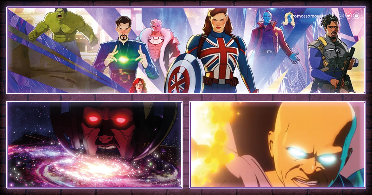 What If...? - 1ª Temporada | O Multiverso Marvel começa com o pé direito