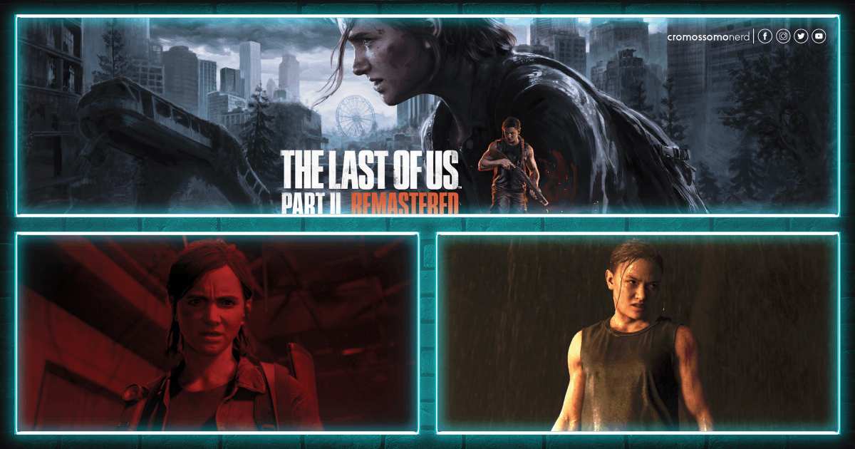 The Last of Us Parte II | Recebendo o cuidado que merece no PC