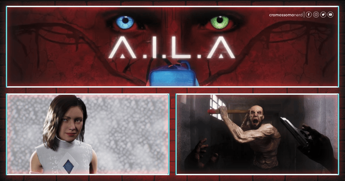 A.I.L.A. | Brasil acerta mais uma vez nos jogos de terror